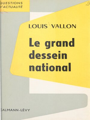 cover image of Le grand dessein national